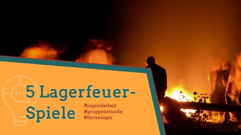 Kreative Lagerfeuer-Spiele und Aktivit&auml;ten f&uuml;r unvergessliche Abende